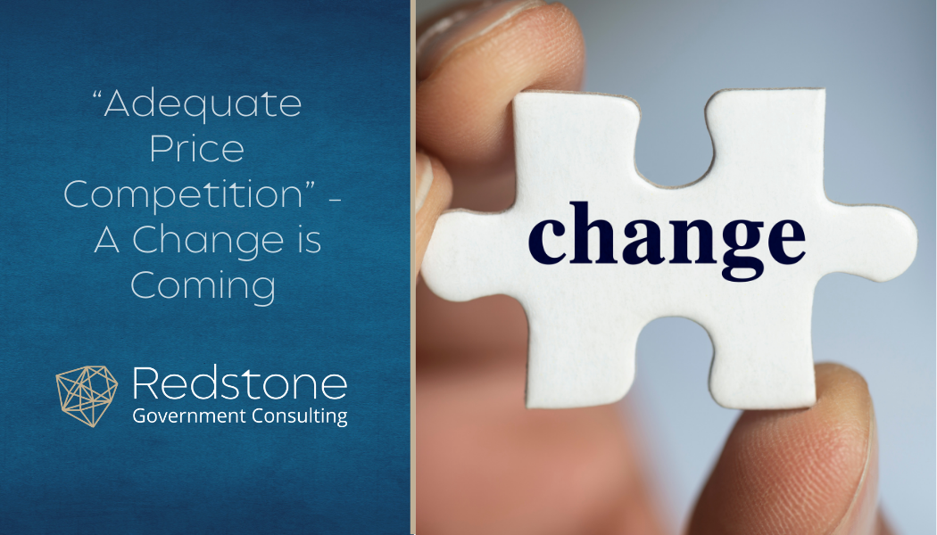 “Adequate Price Competition” A Change is Coming